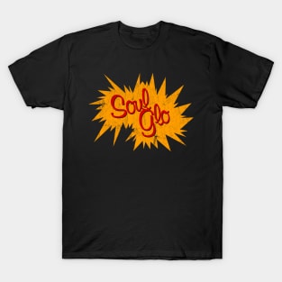 Soul Glo ✅ 80s Movies T-Shirt